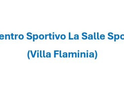 Nuova Convenzione Stagione 2026/2027 – Centro Sportivo La Salle Sport (Villa Flaminia)